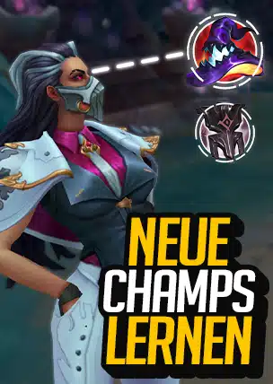 Wie lerne ich einen neuen Champion