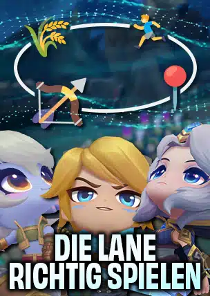 Die Lane richtig spielen