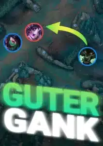 Einen guten Gank ausführen